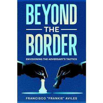 Beyond the Border