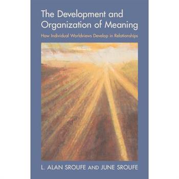 The Development and Organization of Meaning