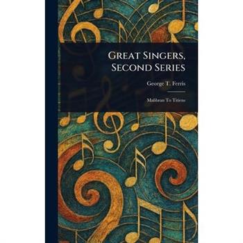 Great Singers, Second Series