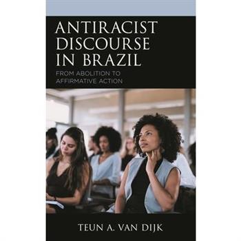 Antiracist Discourse in Brazil