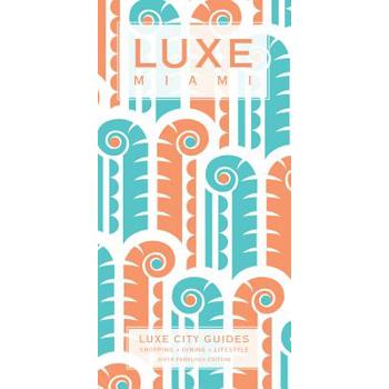 Luxe Miami