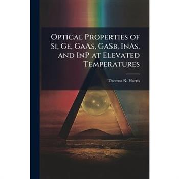 Optical Properties of Si, Ge, GaAs, GaSb, InAs, and InP at Elevated Temperatures