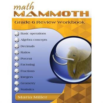 Math Mammoth Grade 6 Review Workbook
