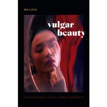 Vulgar Beauty