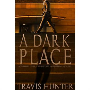 A Dark Place