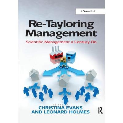 Re-Tayloring Management
