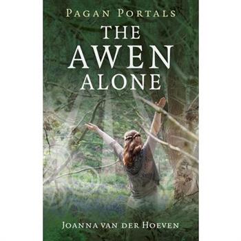 Pagan Portals - the Awen Alone