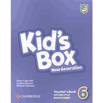 Kid’s Box New Generation Level 6 Teacher’s Book with Digital Pack American English