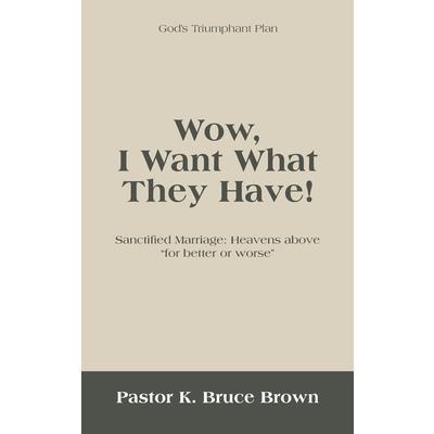 Wow, I Want What They Have!