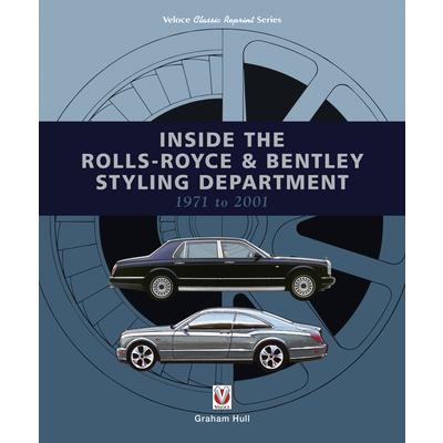 Inside the Rolls-royce & Bentley Styling Department 1971 to 2001