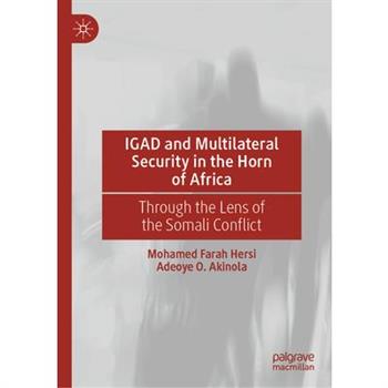 Igad and Multilateral Security in the Horn of Africa
