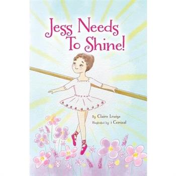 Jess Needs to Shine!
