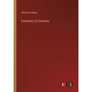 Essentials of Geometry