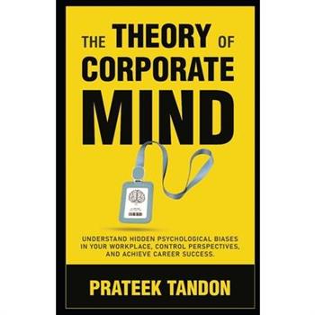 The Theory of Corporate Mind