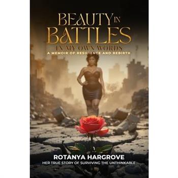 Beauty In Battles