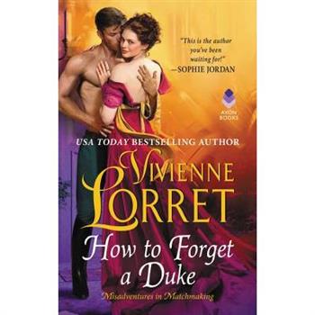 How to Forget a Duke