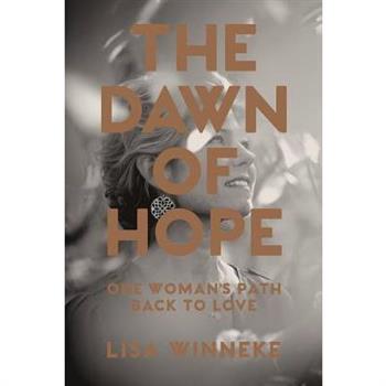The Dawn of Hope