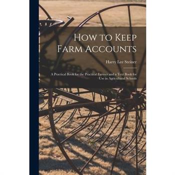 How to Keep Farm Accounts