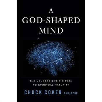 A God-Shaped Mind