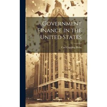 Government Finance in the United States