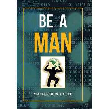 Be a Man