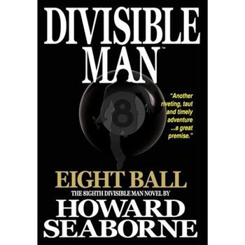 Divisible Man - Eight Ball