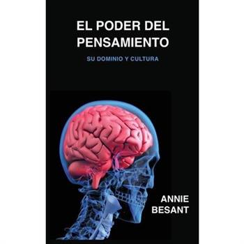 El poder del pensamientoSu dominio y cultura