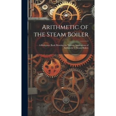Arithmetic of the Steam Boiler