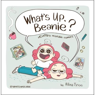 What’s Up, Beanie?