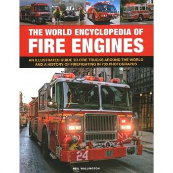 The World Encyclopedia of Fire Engines