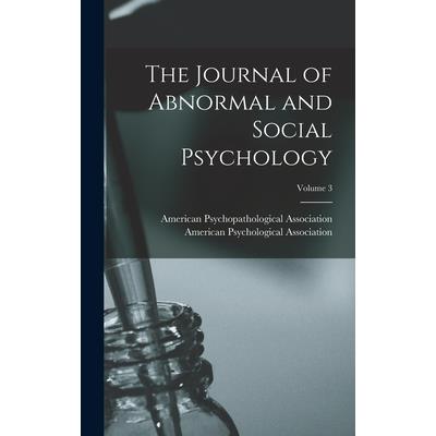 The Journal of Abnormal and Social Psychology; Volume 3