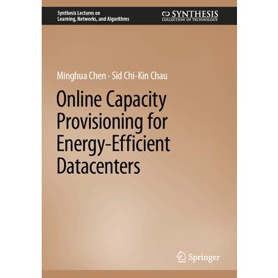 Online Capacity Provisioning for Energy-Efficient Datacenters