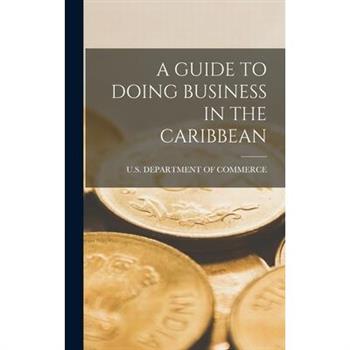 A Guide to Doing Business in the Caribbean