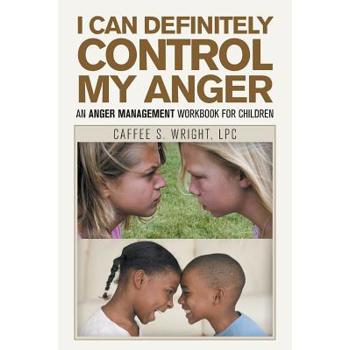 I Can Definitely Control My Anger