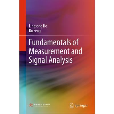 Fundamentals of Measurement and Signal Analysis