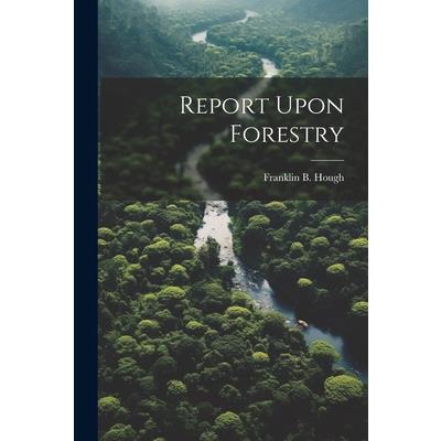 Report Upon Forestry