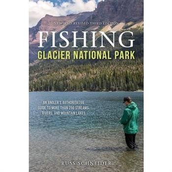 Fishing Glacier National Park