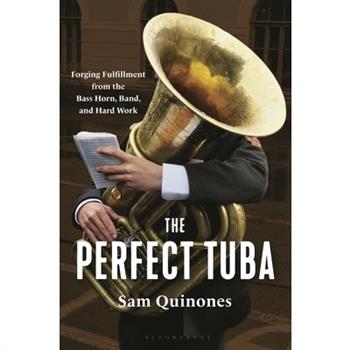 The Perfect Tuba