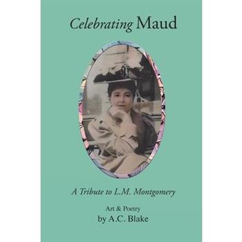 Celebrating Maud
