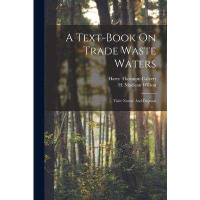 A Text-book On Trade Waste Waters