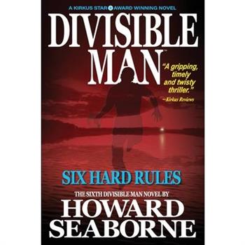 Divisible Man - Six Hard Rules