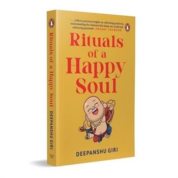 Rituals of a Happy Soul