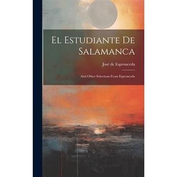 El Estudiante De Salamanca