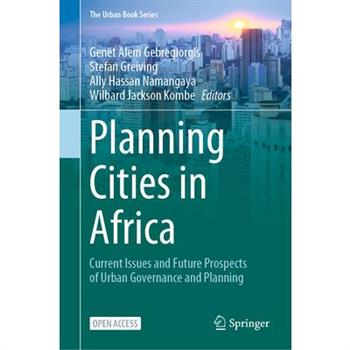 Planning Cities in Africa