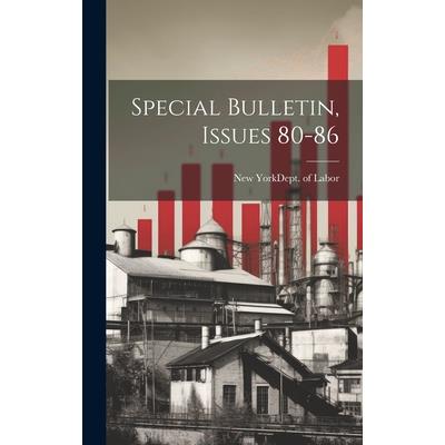 Special Bulletin, Issues 80-86