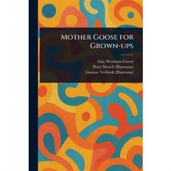 Mother Goose for Grown-ups