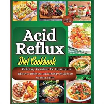 Acid Reflux Diet Cookbook