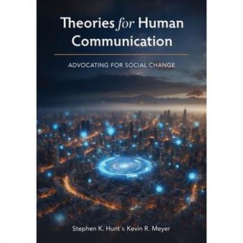 Theories for Human Communication