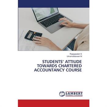 Students' Attiude Towards Chartered Accountancy Course