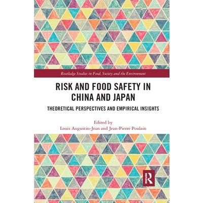 Risk and Food Safety in China and Japan